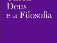 “DEUS E A FILOSOFIA”, ÉTIENNE GILSON – parte&nbsp;III